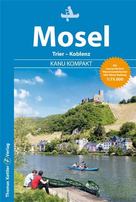 Stefan Schorr: Kanu Kompakt Mosel, Buch