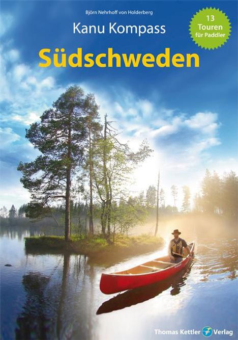 Björn Nehrhoff von Holderberg: Kanu Kompass Südschweden, Buch