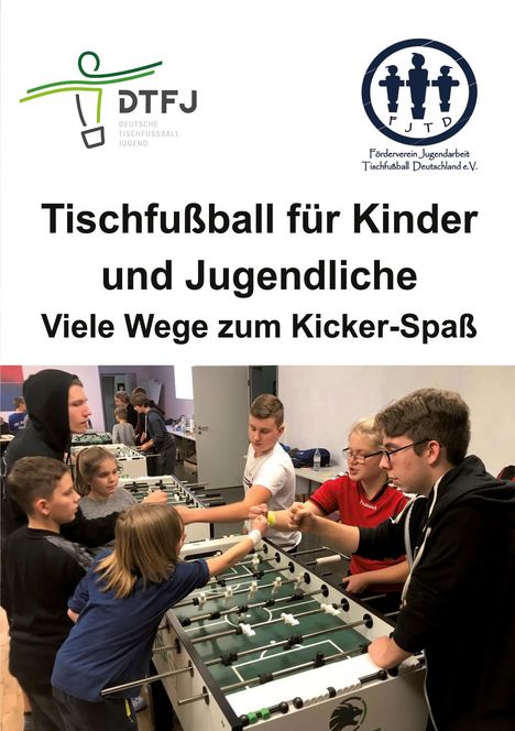 Wilfried Honekamp: Tischfußball für Kinder und Jugendliche, Buch