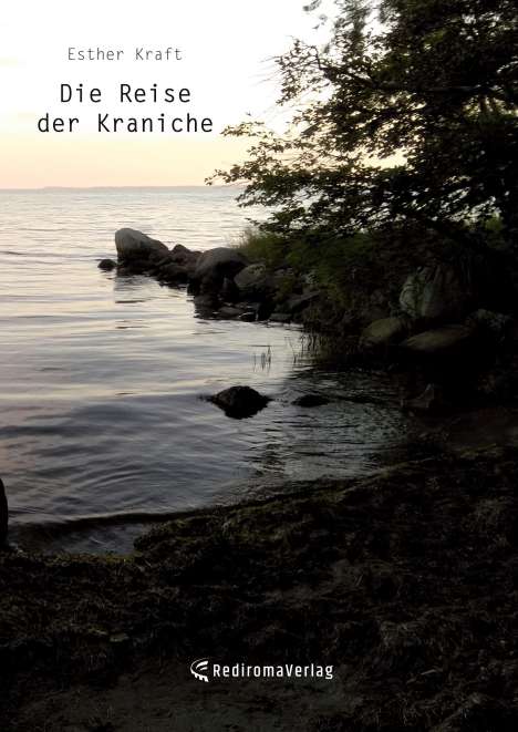 Esther Kraft: Die Reise der Kraniche, Buch
