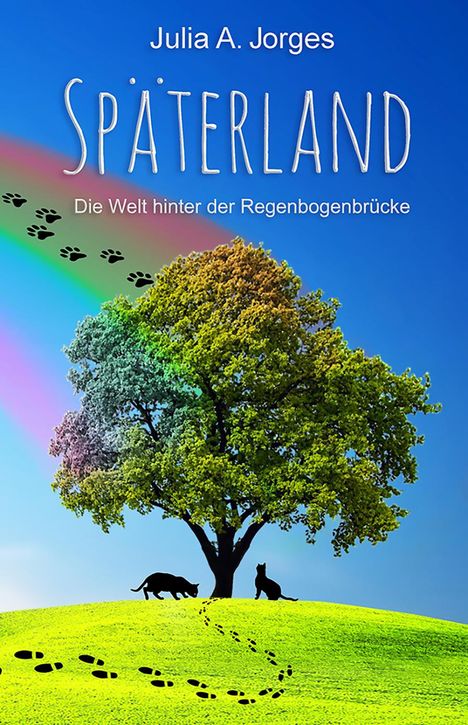 Julia A. Jorges: Späterland, Buch