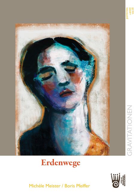 "Erdenwege" ist in roter Schrift zentral. Eine farbenreiche Illustration zeigt ein melancholisches Gesicht mit geschlossenen Augen.