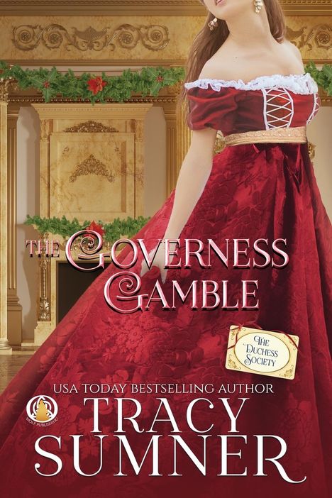 Tracy Sumner: The Governess Gamble, Buch