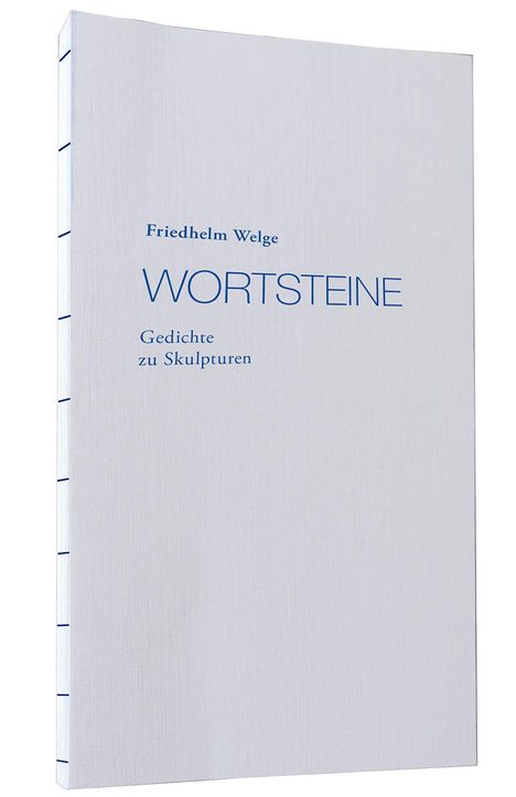 Friedhelm Welge: Wortsteine, Buch