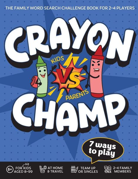 Text: "Crayon Champ", "Kids vs Parents", "7 ways to play". Illustration zweier animierter Wachsmalstifte mit fröhlichen Gesichtern.