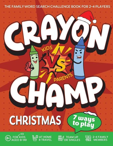 CRAYON CHAMP, Kids vs Parents, Christmas, 7 ways to play. Illustration von zwei lachenden Wachsmalstiften.