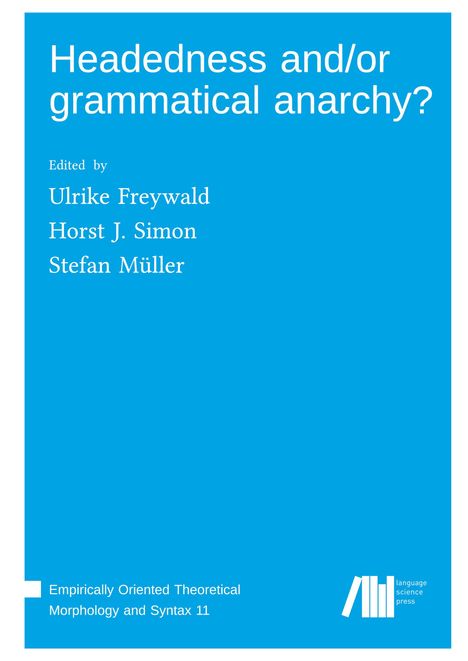 Headedness and/or grammatical anarchy?, Buch