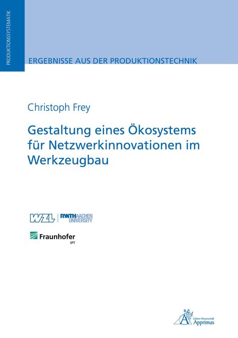 Titel: Gestaltung eines Ökosystems für Netzwerkinnovationen im Werkzeugbau. Logos von Fraunhofer, WZL, RWTH Aachen.
