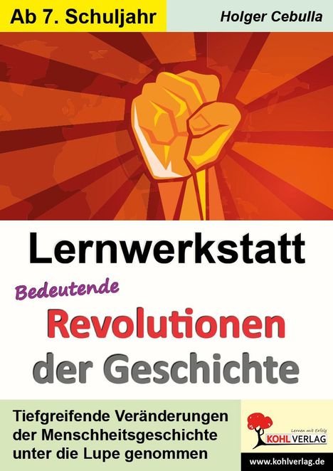 Holger Cebulla: Lernwerkstatt Bedeutende Revolutionen der Geschichte, Buch
