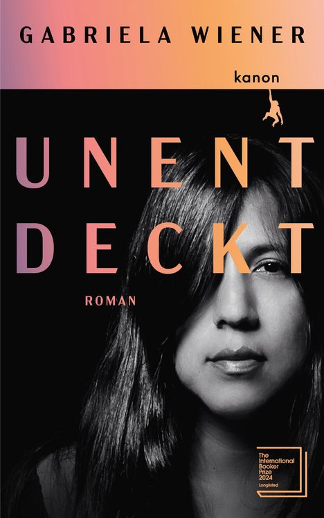 Gabriela Wiener: Unentdeckt, Buch