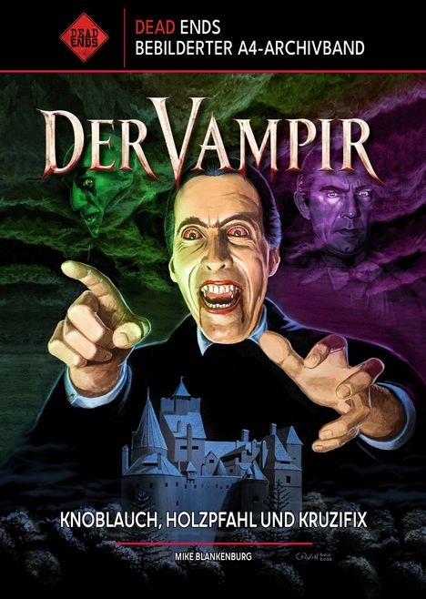 "DEAD ENDS BEBILDERTER A4-ARCHIVBAND. DER VAMPIR. KNOBLAUCH, HOLZPFAHL UND KRUZIFIX. Illustration eines Vampirs vor einem Schloss."