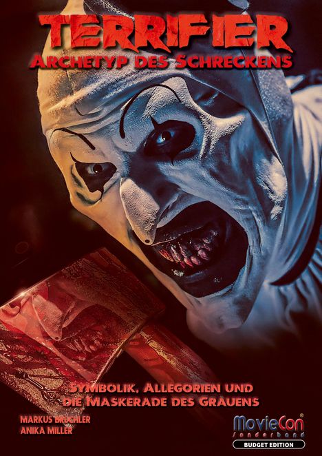 Markus Brüchler: Terrifier - Archetyp des Schreckens (Budget Edition by MovieCon), Buch