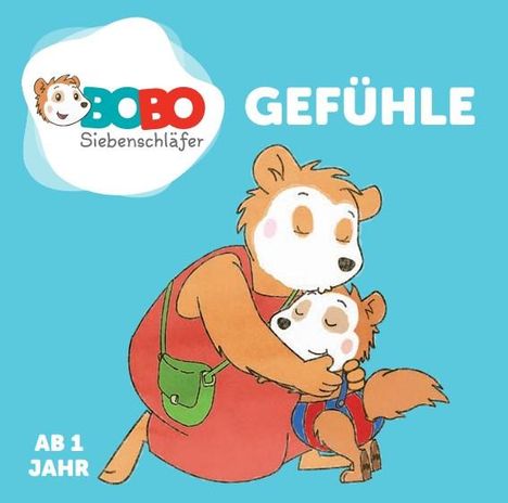 Bobo Siebenschläfer - Gefühle, Buch