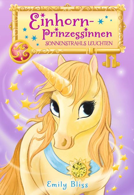 Emily Bliss: Einhornprinzessinnen, Bd. 1: Sonnenstrahls Leuchten, Buch