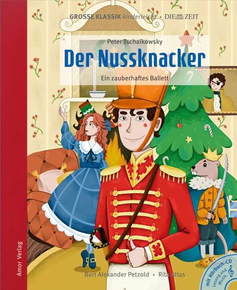 Große Klassik kinderleicht - Peter Tschaikowsky: Der Nussknacker (Buch mit CD), Buch