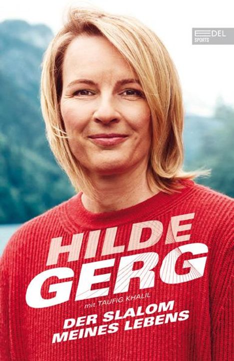 Hilde Gerg: Der Slalom meines Lebens, Buch