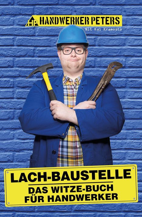 Handwerker Peters: Lach-Baustelle, Buch