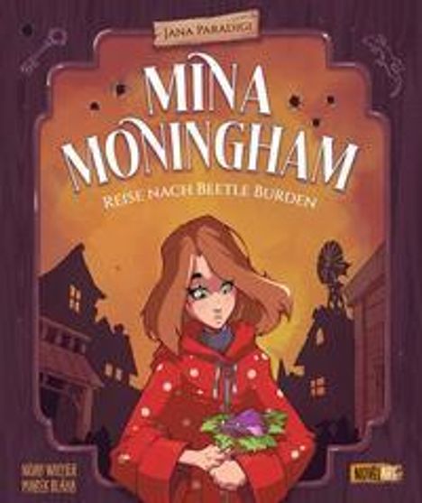 Jana Paradigi: Mina Moningham - Reise nach Beetle Burden, Buch