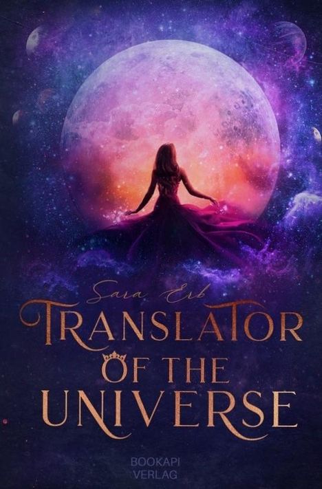 Sara Erb: Translator of the universe, Buch