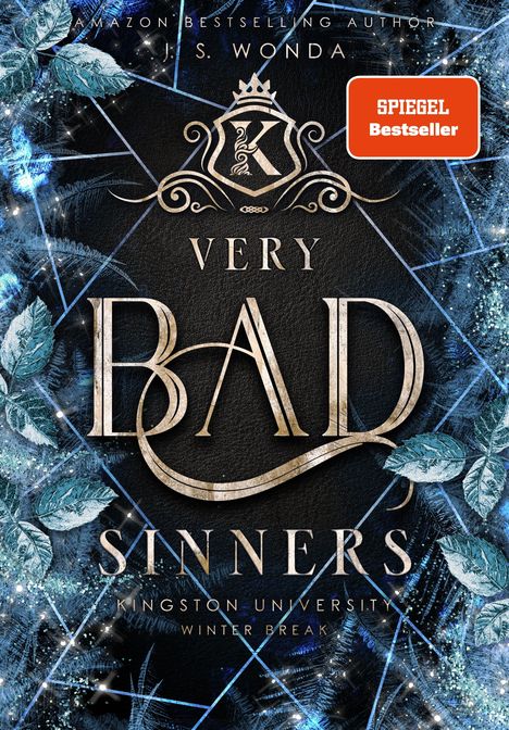 J. S. Wonda: Very Bad Sinners, Buch