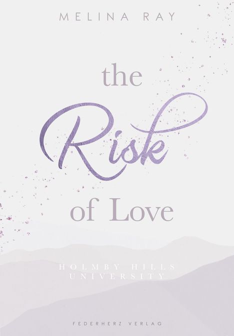 Melina Ray: The Risk of Love, Buch