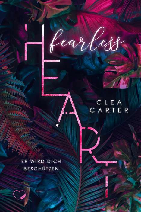 Clea Carter: Fearless Heart, Buch