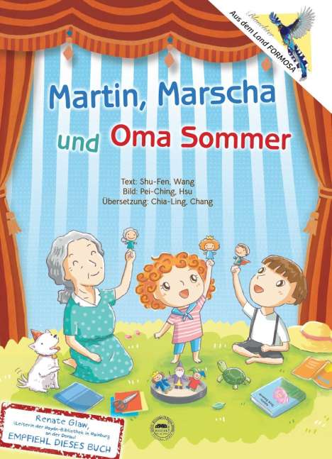 Shu-Fen Wang: Martin, Mascha und Oma Sommer, Buch