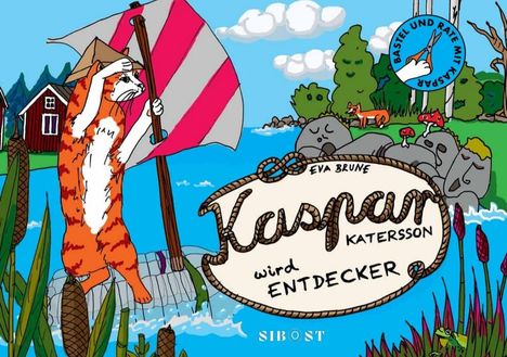 Eva Brune: Kaspar Katersson wird Entdecker, Buch