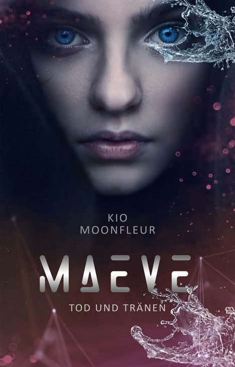 Kio Moonfleur: Maeve - Tod und Tränen, Buch