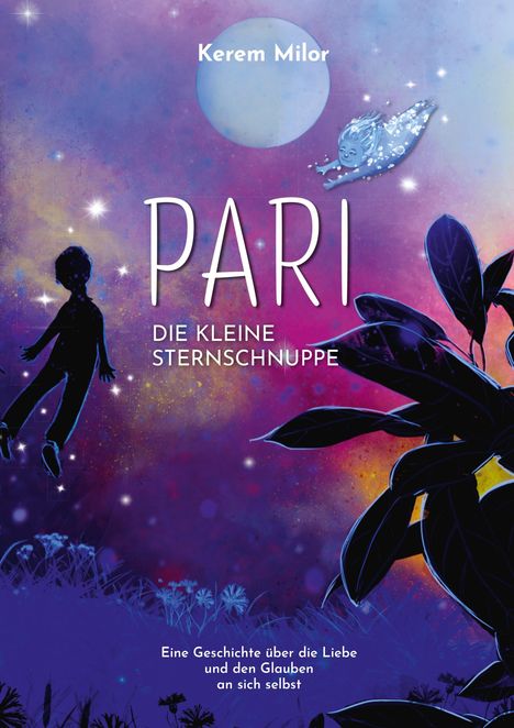 Kerem Milor: Pari - Die Kleine Sternschnuppe, Buch