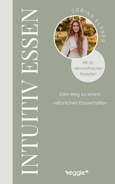 Jorina Elsner: Intuitiv essen, Buch
