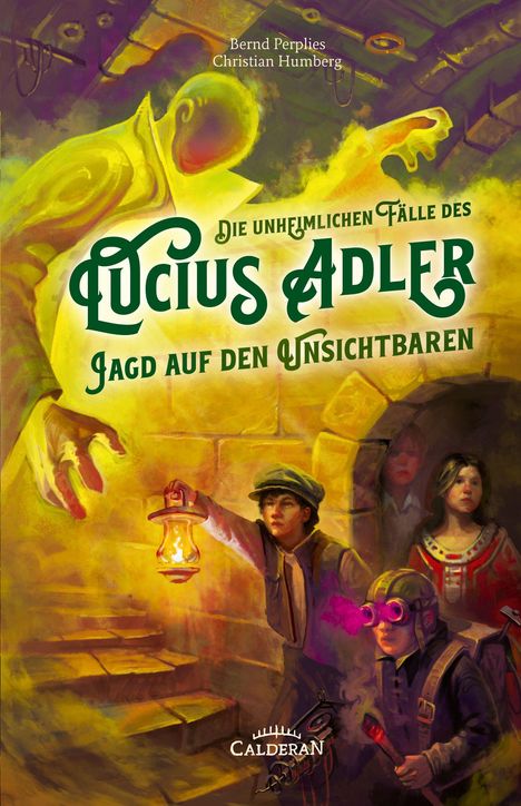 Texte: "Die unheimlichen Fälle des Lucius Adler - Jagd auf den Unsichtbaren". Illustration einer abenteuerlichen Szene.