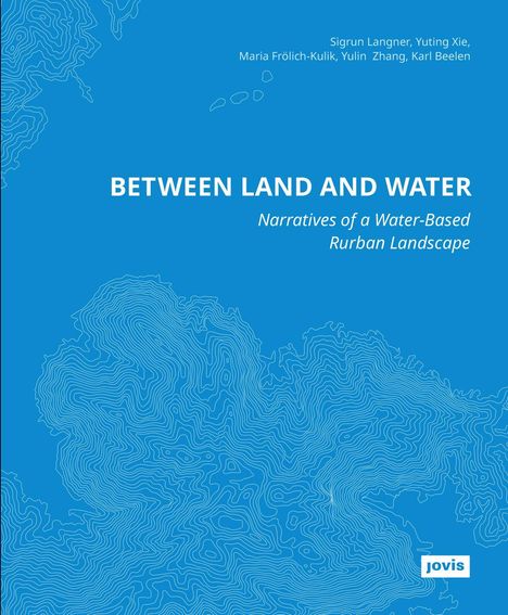 Sigrun Langner: Between Land and Water, Buch