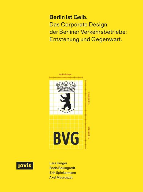 Lars Krüger: Berlin ist Gelb, Buch