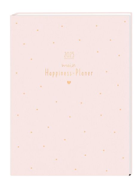 Terminplaner Lady Softcover 2025 Mein Happiness-Planer, Buch