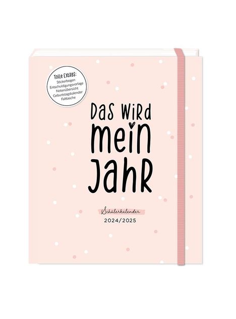 Schülerkalender 2024 / 2025 Das wird mein Jahr, Buch