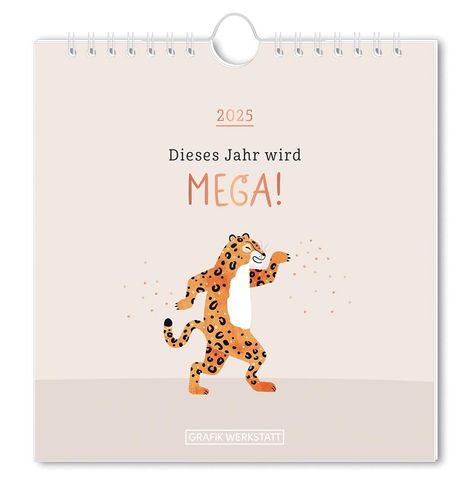 Postkartenkalender 2025 Dieses Jahr wird mega!, Kalender