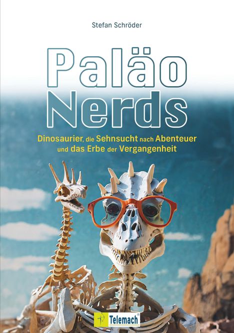 Stefan Schröder: Paläo-Nerds, Buch