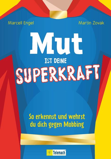 Marcell Engel: Mut ist deine Superkraft, Buch