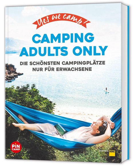 Heidi Siefert: Yes we camp! Camping Adults Only, Buch