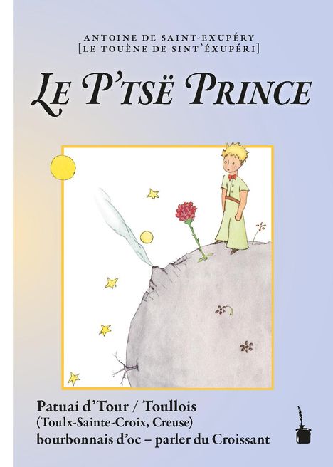 Antoine de Saint-Exupéry: Der kleine Prinz. Le P'tsë Prince, Buch