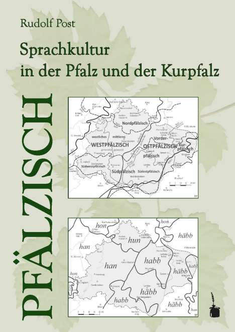 Rudolf Post: Pfälzisch. Sprachkultur in der Pfalz und der Kurpfalz, Buch