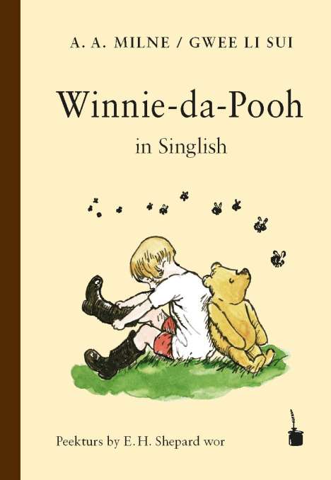 A. A. Milne: Winnie-da-Pooh in Singlish, Buch
