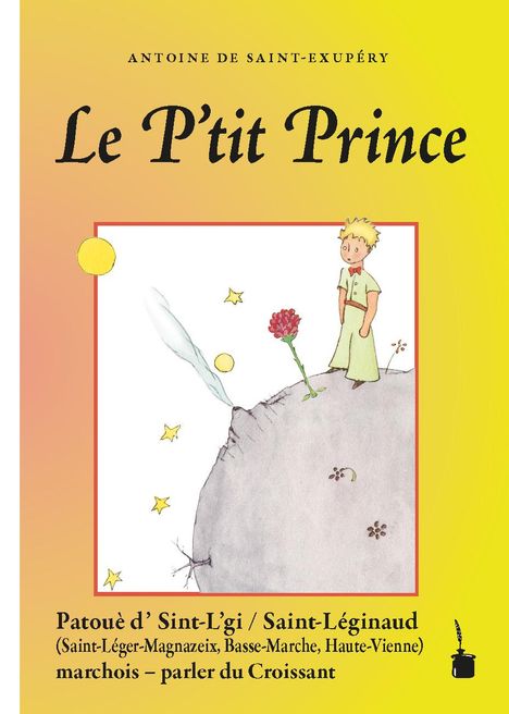 Antoine de Saint Exupéry: Le P'tit Prince, Buch