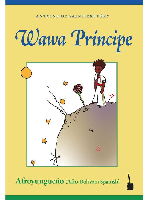 Antoine de Saint Exupéry: Wawa Príncipe, Buch