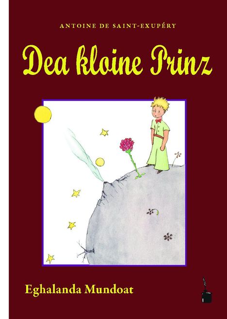 Antoine de Saint Exupéry: Dea kloine Prinz, Buch