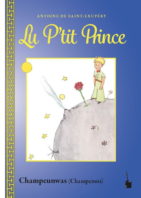 Antoine de Saint Exupéry: Lu P'tit Prince, Buch