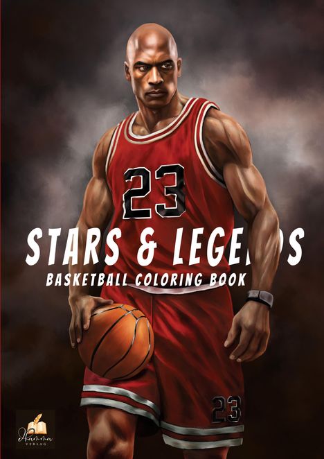 Josef Mickey Müller: Basketball Coloring Book - STARS & LEGENDS, Buch