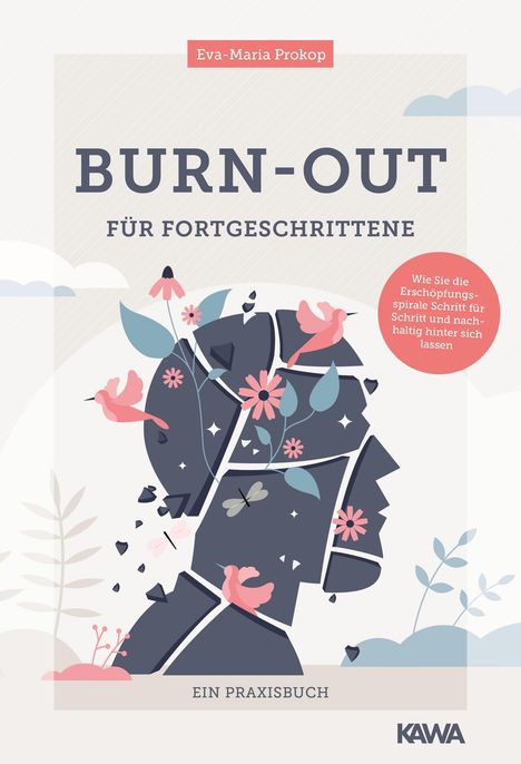 Eva-Maria Prokop: Burn-out für Fortgeschrittene, Buch