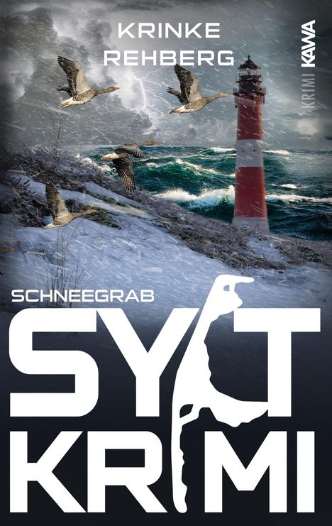 Krinke Rehberg: SYLTKRIMI Schneegrab, Buch